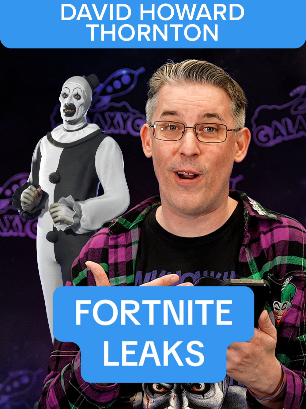 i will be buying this skin on day one #fortnite #arttheclown #terrifier #davidhowardthornton #galaxycon