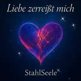 💔 Liebe zerreißt mich – ein Lied voller Schmerz, Sehnsucht und Wahrheit
