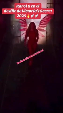 Karol G en el desfile de Victoria's Secret 2025 #ladamatenforma🥰🚨🚨🚨📰📰🗞️🗞️🇩🇴🇺🇸🇺🇸🇺🇸 #karolgbichota 