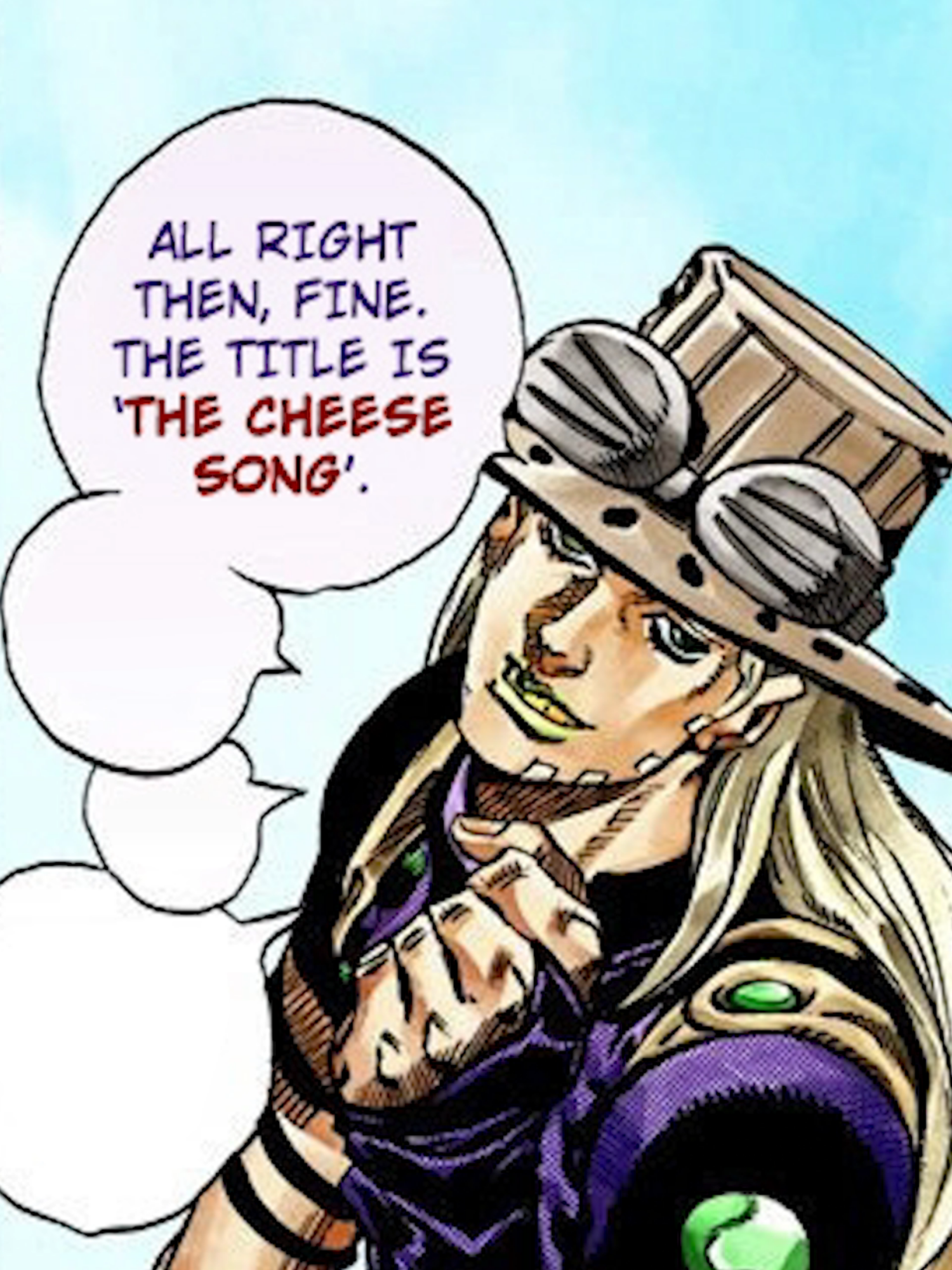 Cheese Song  #voice #voiceover #dub #funny #anime #jojos #jjba #jojosbizarreadventure#gyro #gyrozeppeli #johnny #johnnyjoestar #steelballrun