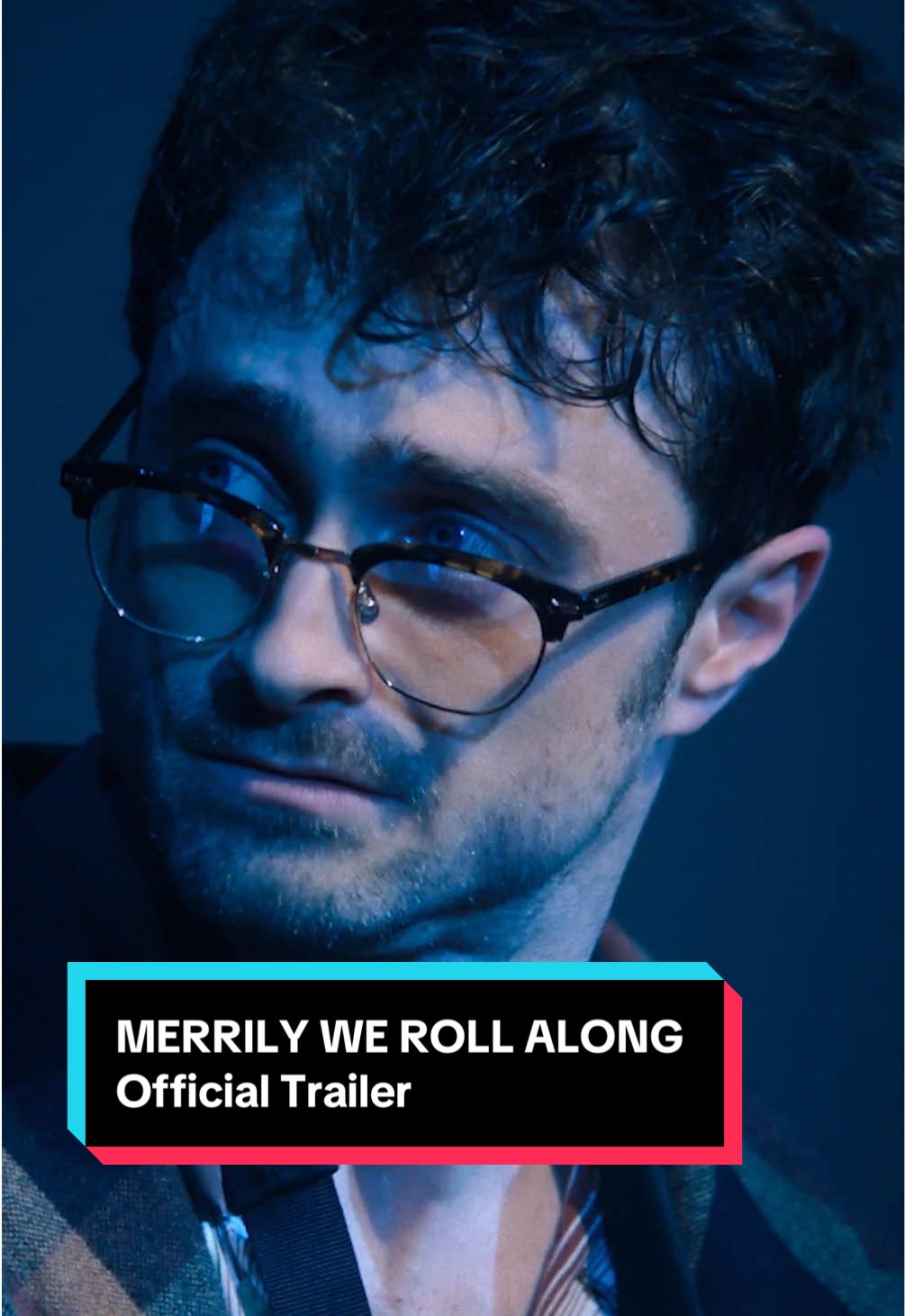 The official trailer for MERRILY WE ROLL ALONG, only in theaters December 5. Get Tickets now. Link in bio.  #DanielRadcliffe #JonathanGroff #LindsayMendez #MWRA #Broadway