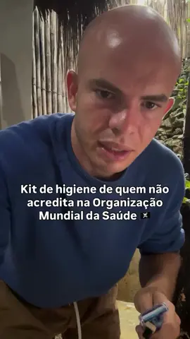 Esse é o kit higiene de quem não acredita no governo 🏴_☠️