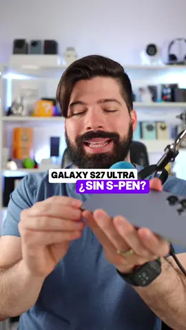 Rumores sobre Galaxy S27 Ultra: ¿ADIOS S-PEN? 😳 Se dice que podría ser una realidad y esto con el fin de hacer espacio para otras mejoras consideradas más importantes. Recuerda que es información no oficial, pero ¿qué opinas? Estarías de acuerdo con alguna de estas propuestas?