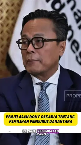 Penjelasan Dony Oskaria Tentang Pemilihan Pengurus danantara✨ #danantara #BUMN #donnyoskaria #viralvideo #asetnegara 