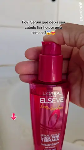 Serum Elseve Liso dos Sonhos #lisodossonhos #cabelo #cabeloliso #frizz #tiktokshop 
