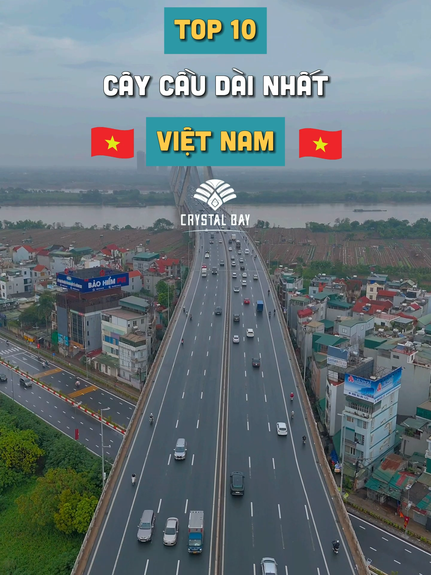 Top 10 cây cầu dài nhất Việt Nam, phần 2! #Crystalbay #checkinVietNam #travel #dulich #fyp #xuhuong #top