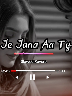 Ja Jay Jana aa Ty Ja (slowed+reverb) #punjabisong #slowedandreverb #newsong2025 #foryou #trendingsongs 