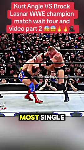 Kurt Angle VS Brock Lasnar WWE champion match wait four and video part 2 😱😱🔥🔥🥷🏻 #WWE #wrestling #kurtangle 