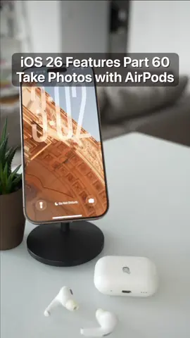 iOS 26 Features Part 60: Take Pics with AirPods!  #apple #ios26 #ios26features #ios26update #ios26tricks 