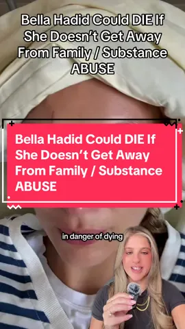 Bella Hadid Could DIE If She Doesn’t Get Away From Family / Substance ABUSE | Source: @entylawyer crazydaysandnights.net, agcwebpages.com | Everything in this video is alleged. #bellahadid #bellahadidlyme #bellahadidhospital #bellahadidmodel #blinditems 