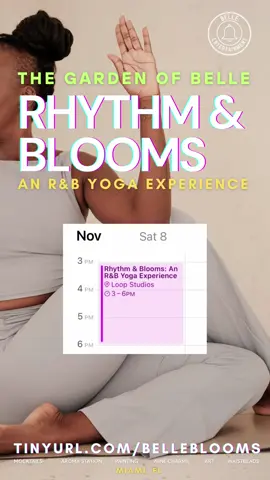 Rhythm & Blooms: An R&B Yoga Experience Miami November 8, 2025 #dangelo  #yoga #blackgirl  #thingstodomiami