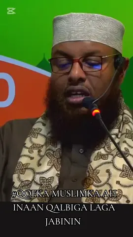 #IlAALI QALBIGA WALAALKAA MUSLIMKA AH ###abdirizaqtiktoker #Somalitiktok #Hashtags #fyp 