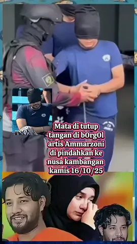 Artis Ammarzoni  di pindahkan ke nusa kambangan 🥺  #fypシ゚ 