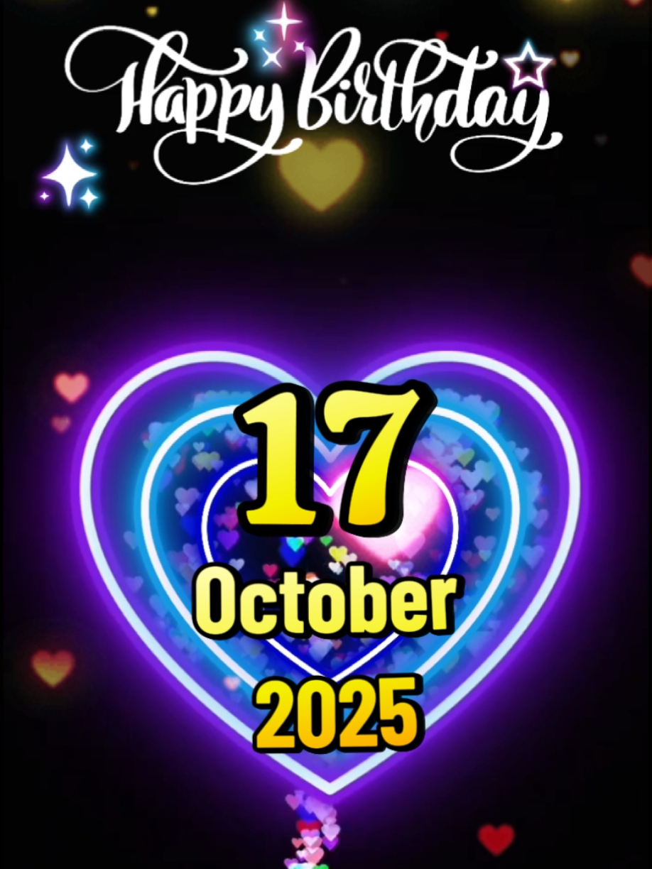 birthday 17 October  #birthday #happybirthdaytoyou #happybirthday #birthdaytemplate #happybirthdaywishes #happybirthdaysong #viral #CapCut #fyp #trend 