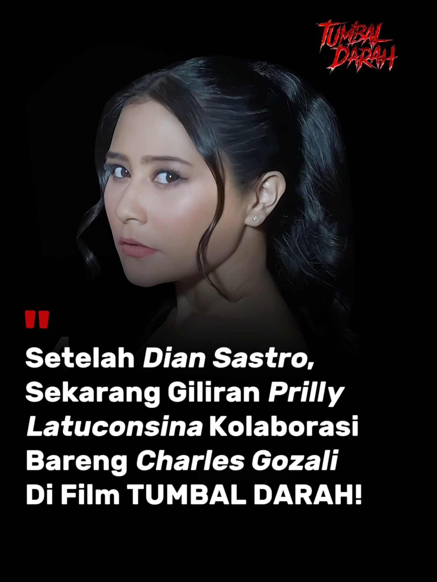 Film Horrornya Kelas Semua Anjirr 🥵🔥 Setelah Dian Sastro yang sempat menjadi produser film Qodrat 2, kini giliran Prilly Latuconsina berkolaborasi bersama sutradara Charles Gozali bikin film horor antimainstream berjudul Tumbal Darah yang akan tayang 23 Oktober Di Bioskop. #action #filmhorror #diansastro #prillylatuconsina #charlesgozali #filmtumbaldarah #qodrat2 #filmseru #rekomendasifilm #marthinolio #tumbaldarah #fypp