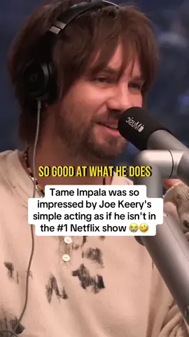 Tame Impala was so impressed by Joe Keery's simple acting as if he isn't in the #1 Netflix show 😭🤣 #tameimpala #joekeery #podcastclips 