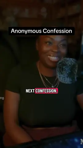 #anonymousconfessions 