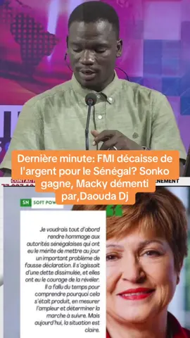Dernière minute: FMI décaisse de l'argent pour le Sénégal? Sonko gagne, Macky démenti par, Daouda Dj#fmi #senegal #diomayemoysonko #fyp 