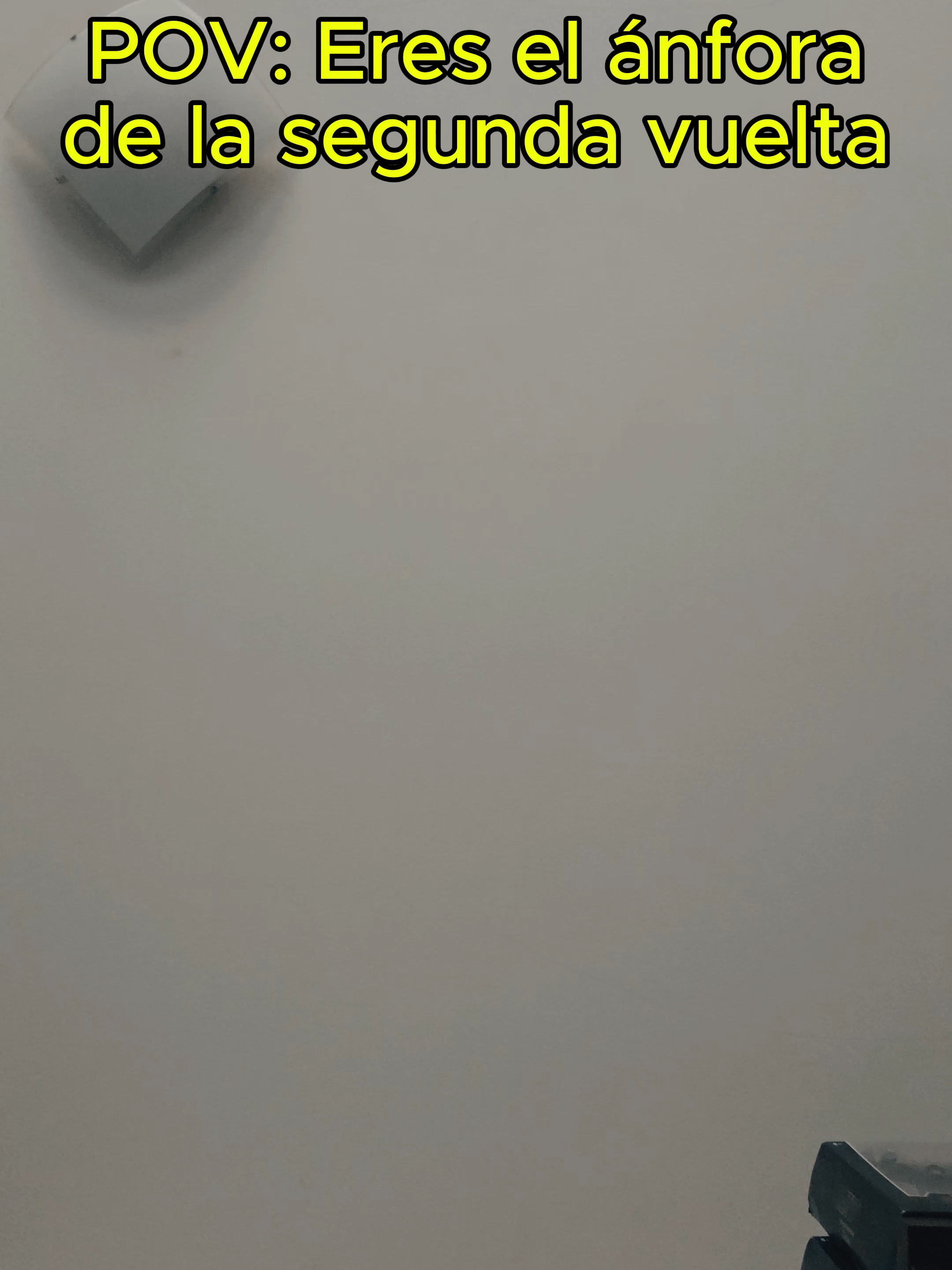 POV: Eres el ánfora de la segunda vuelta. #Humor #Bolivia
