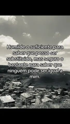 Posso ser substituido mais ngm ser igual a mim 💭