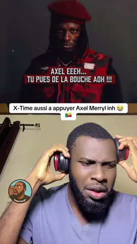 X-Time clash Axel Merryl 😂