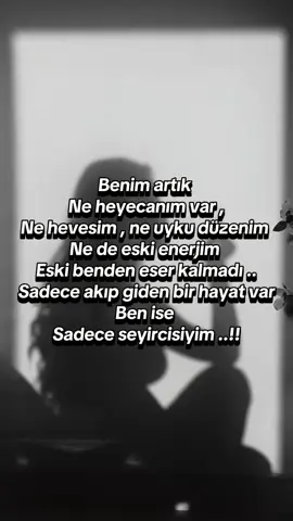 “Ben hayatımın sadece izleyicisiyim ..”🥀🖤#fypシ゚ #keşfet #beniöneçıkart #kefetteyiz #fyppppppppppppppppppppppp 