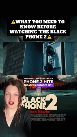 📞🍿WHAT YOU NEED TO KNOW BEFORE WATCHING ‘THE BLACK PHONE 2’ @Blumhouse  👻FOLLOW FOR ALL THINGS HORROR  