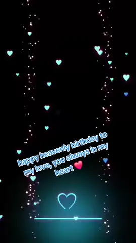 #happyheavenlybirthday  🎉🥳❤️