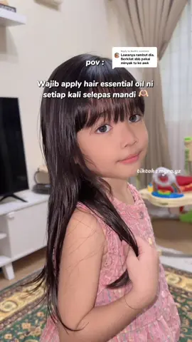 Replying to @Nadh rambut anak myra mmg selalu kusut lepas mandi, apply essential oil ni buat rambut jadi soft & shining ✨