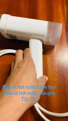 Bàn ủi hơi nước cầm tay ,bàn   ủi cầm tay ,bàn ủi hơi nước cầm tay Upupin TQ-103#thietbigiadung #duchoan #xuhuong #th #chen  @duchoan1981Shop 