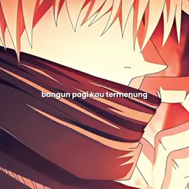 sigup sisip telinga paling ngam😹 #fyp #anime #lyrics #sabahancrew_fams #onepiece #jujutsukaisen #naruto 