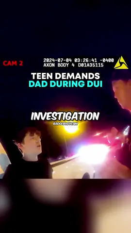 Teen DEMANDS Dad During DUI 🤯 #police #cops 