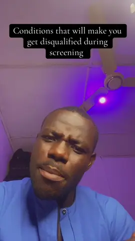 Conditions that can get you disqualified during screening. 1.flat foot 🦶 . 2.visible Stretch marks . 3.poor dental arrangement. 4.big scars .. 5.Height 