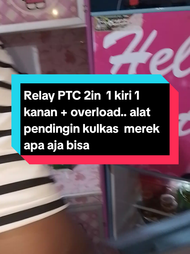 #rekomendasi Relay ptc 2in 1 kiri 1 kanan + overload kulkas  multi universal / semua jenis merek 