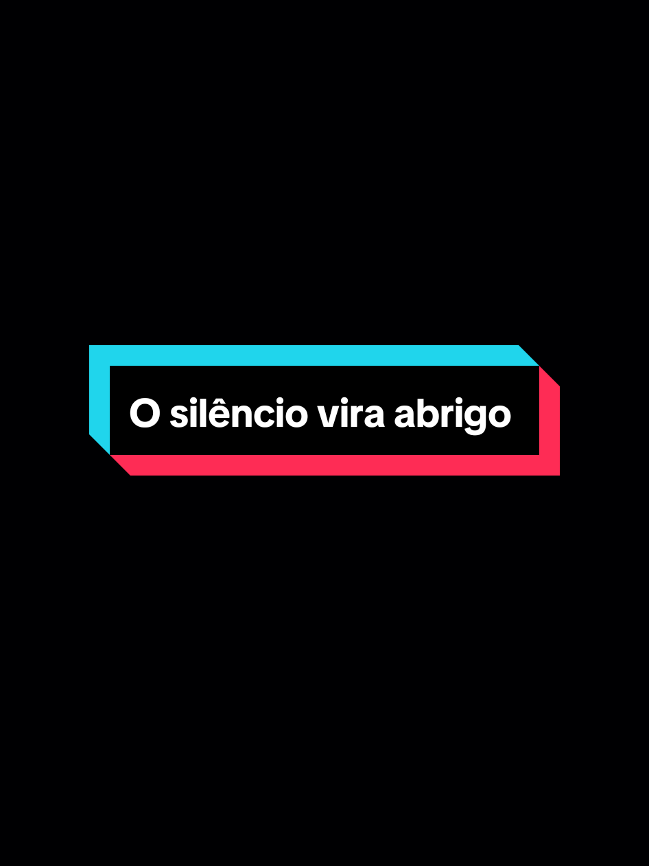 O silêncio vira abrigo. #reflexion #motivation #frasesmotivadoras #frasesmotivacionais #aesthetic 