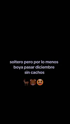 soltero pero por lo menos....#siguemeparamàs #video #paratiiiiiiiiiiiiiiiiiiiiiiiiiiiiiii #Frase ..........