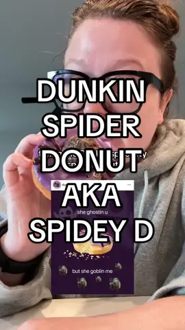 @Dunkin' had be goblin on this specialty donut 🧌🍩🕷️ #dunkin #dunkindonuts #dunkinreview #dunkinspiderdonut #spideyd foodie foodreview dunkinhalloween 