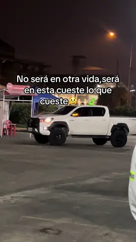 #toyota #Hilux#troca #ecuador🇪🇨 Cueste lo que cueste será en esta vida 🙌🏼🚘