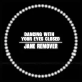 Dancing with your eyes closed by Jane Remover edit audio [bg edit:  @smirktho ] #aestheticeditaudio #audioaccount #perlymp3 #fyp #cvntyeditaudio 