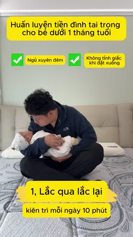Bé 3 tháng vẫn giật mình khi ngủ? Tập tiền đình tai trong sớm để bé ngủ sâu, không còn giật mình hay lắc đầu nữa! Bố mẹ mới phải thử ngay! ❤️ #TậpTiềnĐìnhTaiTrong #BéNgủNgon #BéSơSinh #NuôiConThôngMinh #BéKhôngGiậtMình  