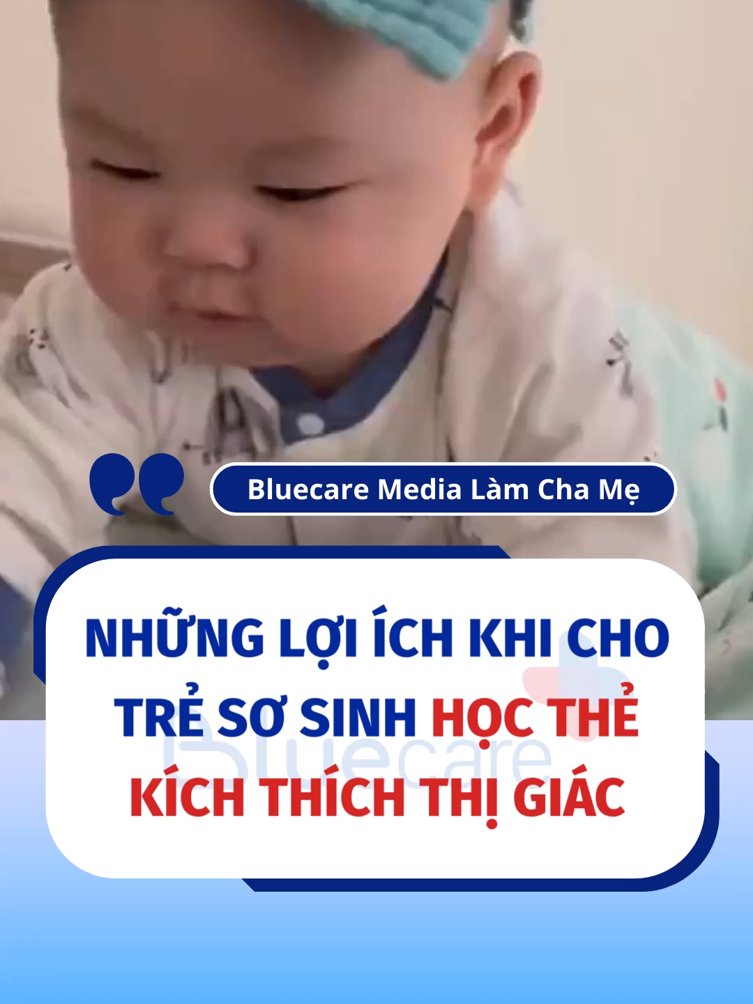 Những lợi ích khi cho trẻ sơ sinh học thẻ kích thích thì giác thì sớm #nuoiconeasy #nuoicondungcach #kinhnghiemchamcon #bluecaremedia #LearnOnTikTok #nuoiconthongminh #luuykhichambe #nuoiconkhoahoc #kinhnghiemlamme