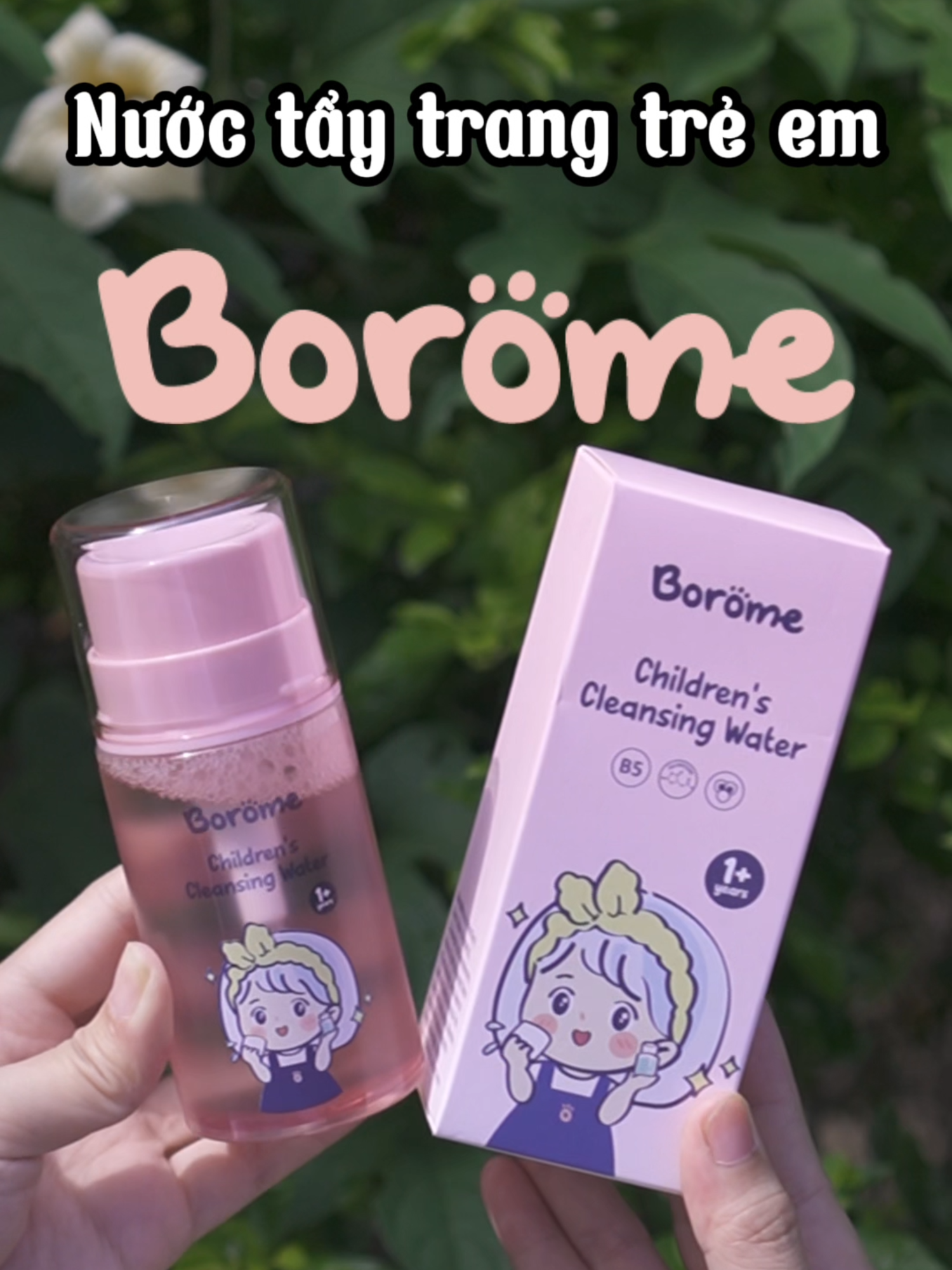 💧 DA BÉ SẠCH MỊN CHỈ SAU 1 BƯỚC! Nước tẩy trang trẻ em Borome – lựa chọn an toàn cho làn da mỏng manh của bé yêu 💕 #borome #boromevietnam #nuoctaytrangtreem#NuocTayTrangTreEmBorome #nuoctaytreemborome