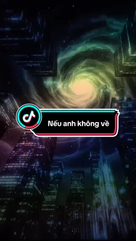 Nếu anh không về...Mùa thu vời em thật dài.. có ai đợi chờ NYC quay lại ko vậy?? #nhachaymoingay #nhactamtrang #remix #xuhuongtiktok #hoiuckiniemxua 