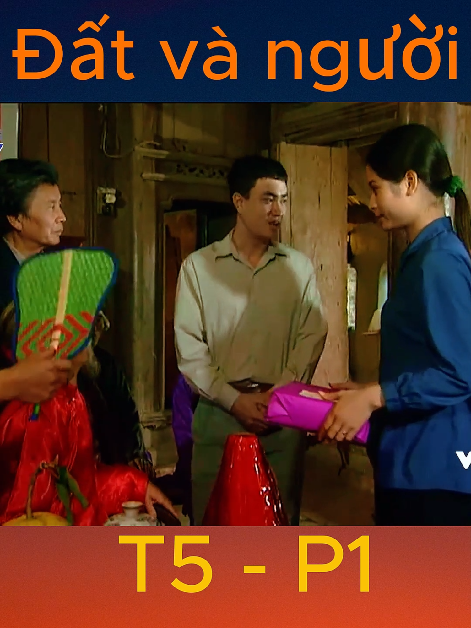 Đất và người T5 - P1 #đấtvàngười #phimđấtvàngười