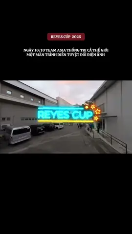 🗓️ 16 tháng 10 năm 2025 Ngày châu Á thống trị thế giới 👊🔥 #WNT | Live SB Việt Nam #ReyesCup 🌟