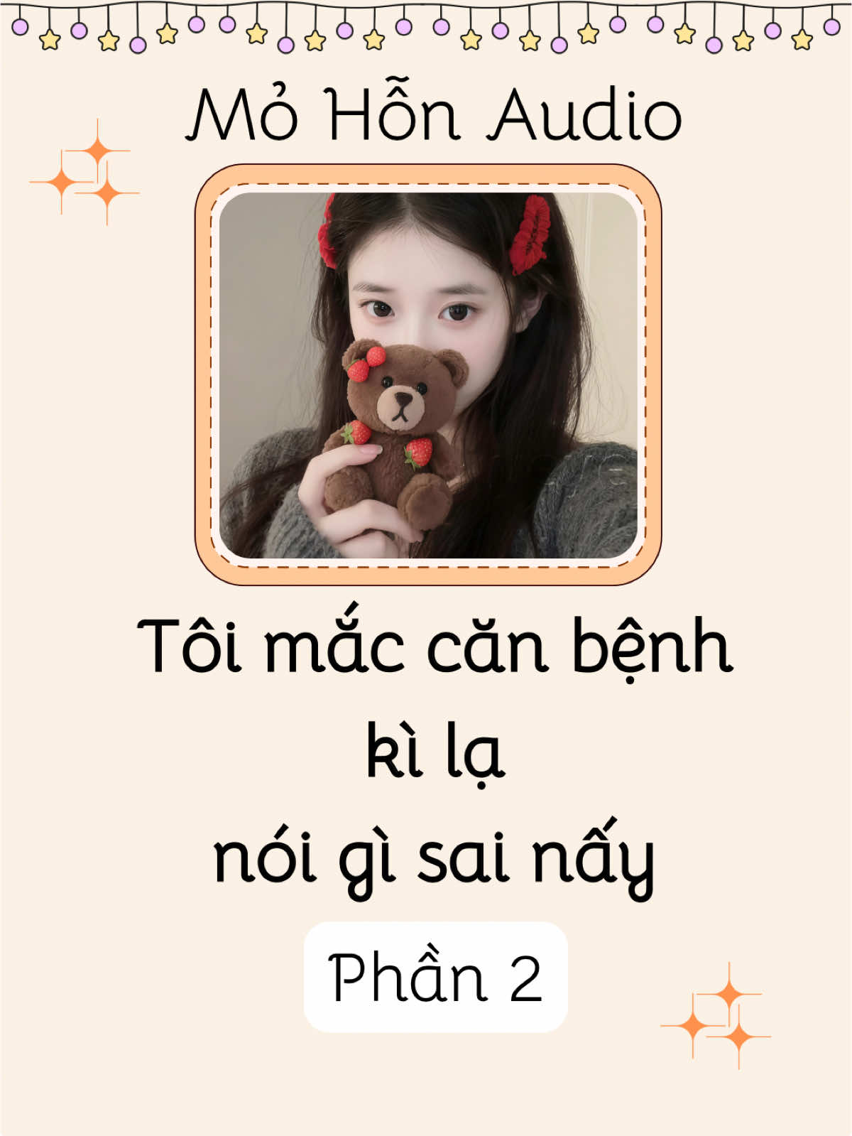 Truyện audio [P2]: Tôi mắc căn bệnh kì lạ nói gì sai nấy #truyenaudio #audio 