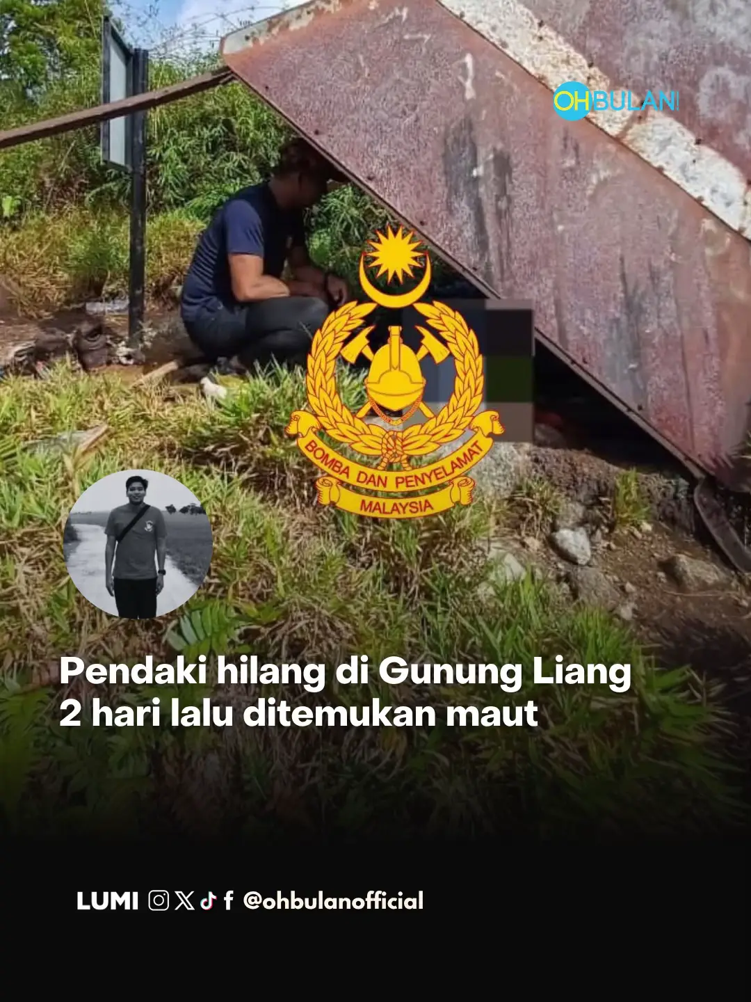 Seorang lelaki yang dilaporkan hilang ketika melakukan aktiviti mendaki di Gunung Liang di Tanjong Malim sejak dua hari lepas ditemukan maut, petang tadi. Sumber: Berita Harian #ohbulan #pendakigunung #kes 