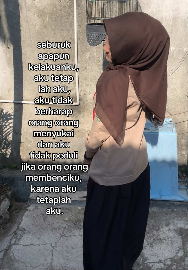 maka aku akan menjadi diriku sendiri #masukberanda #foryou #fotolive 