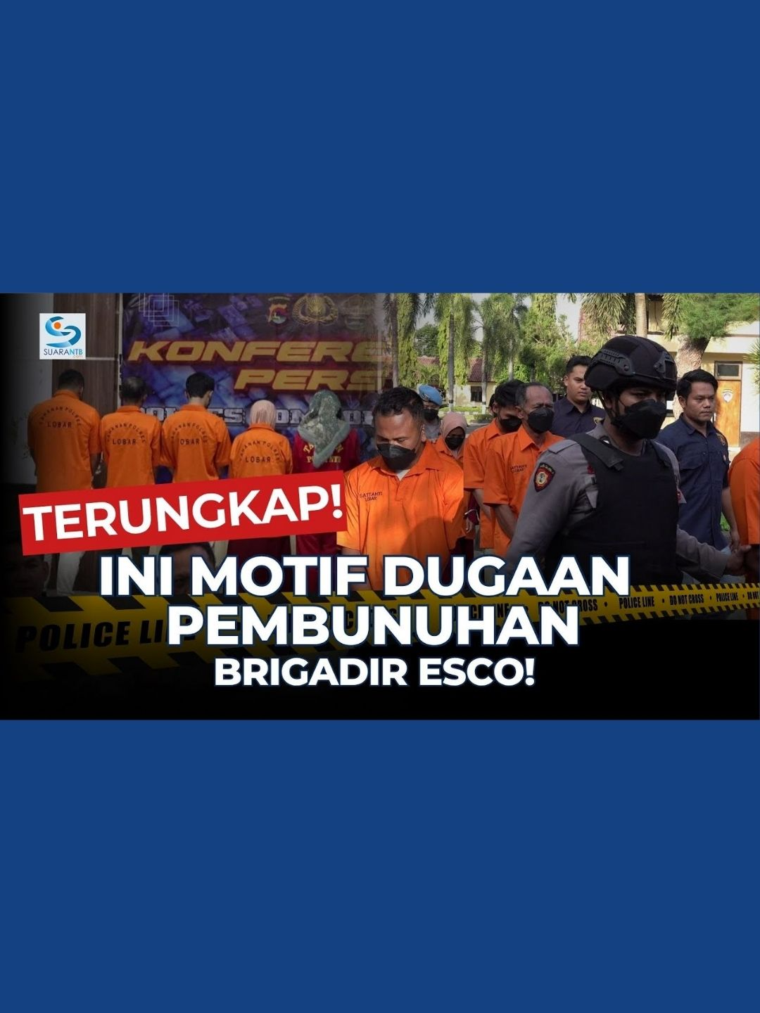 Polres Lombok Barat mengungkap motif di balik kasus pembunuhan Brigadir Esco Faska Rely yang dilakukan oleh istrinya, Briptu RS. Dalam konferensi pers di Mapolres Lombok Barat, Kamis 16 Oktober 2025, Wakapolres Lobar Kompol I Kadek Metria menjelaskan bahwa faktor ekonomi menjadi pemicu utama terjadinya pembunuhan tersebut. . . Selengkapnya: www.suarantb.com #polreslobar #brigadiresco #lombokviral #motifpembunuhan #fyp #suarantb #suarantbcom