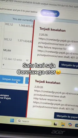 Login input eror logout login lagi repeat🙃 Yuk bisa yuk coretax jangan eror terus 😅 #coorporatelife #coretax #coretaxadministrationsystem #coretaxcore #relateable 